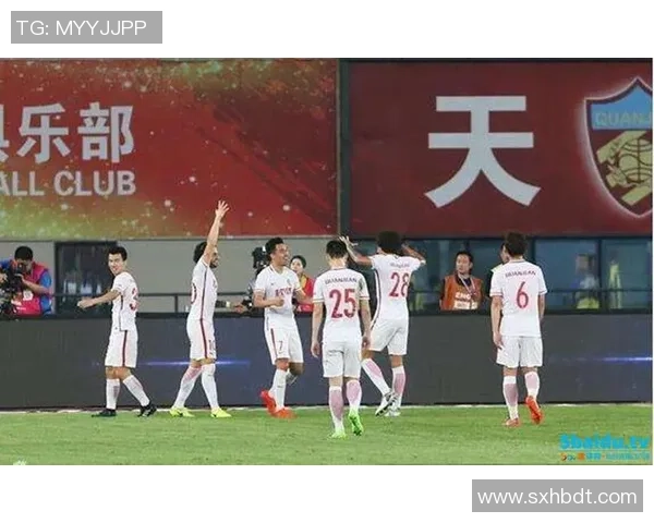 天津权健对阵贵州恒丰精彩赛事直播全方位解析与赛前预测